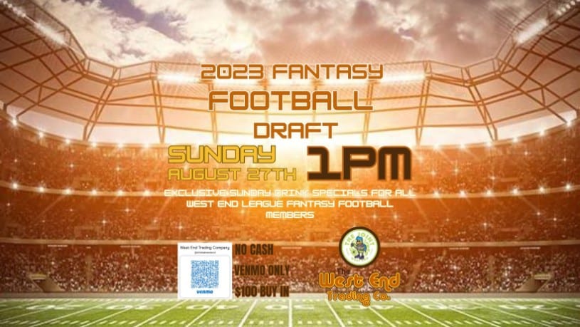 West End Trading 2023 Fantasy Football League